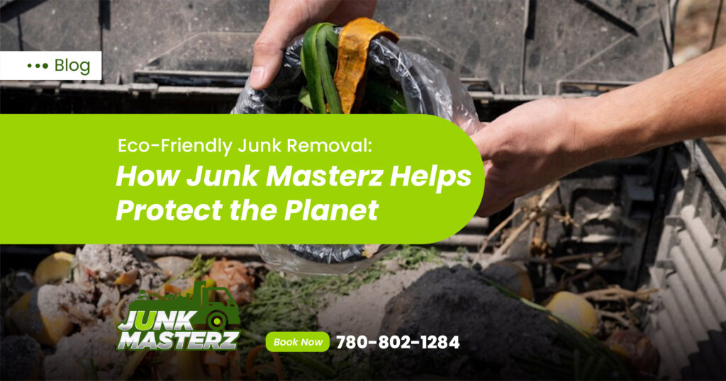 Junk Masterz | Eco-Friendly Junk Removal: How Junk Masterz Helps Protect the Planet Junk Masterz | Eco-Friendly Junk Removal: How Junk Masterz Helps Protect the Planet
